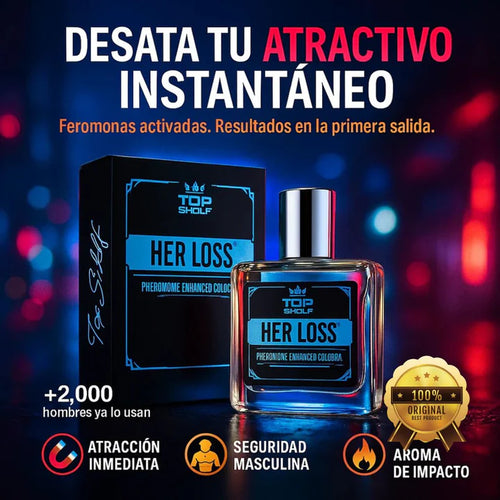 Her loss | Perfume con Feromonas para hombres